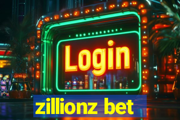 zillionz bet